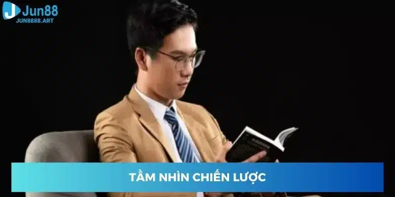 Tầm nhìn chiến lược