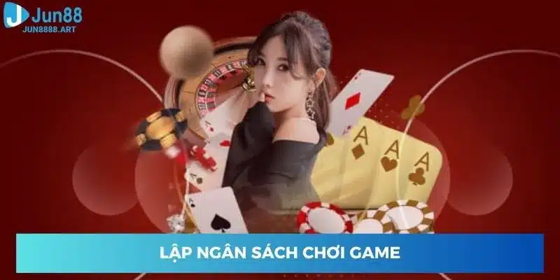 Lập ngân sách chơi game