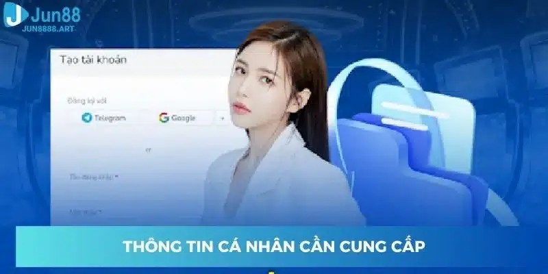 Thông tin cá nhân cần cung cấp