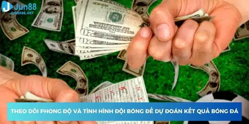 Theo dõi sự phát triển và tình hình thi đấu của đội bóng