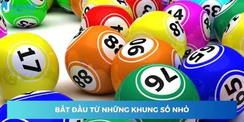 Bắt đầu từ những khung số nhỏ