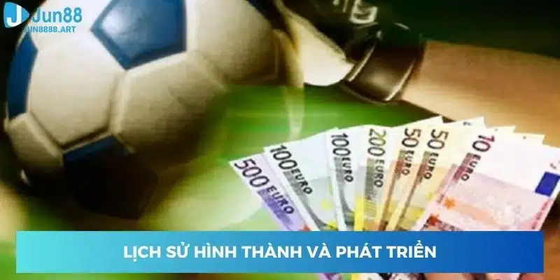 Lịch sử hình thành và phát triển